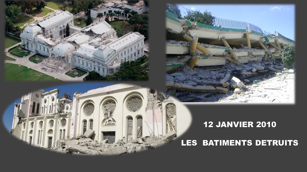 Liste partielle des édifices détruits le 12 Janvier 2010.
